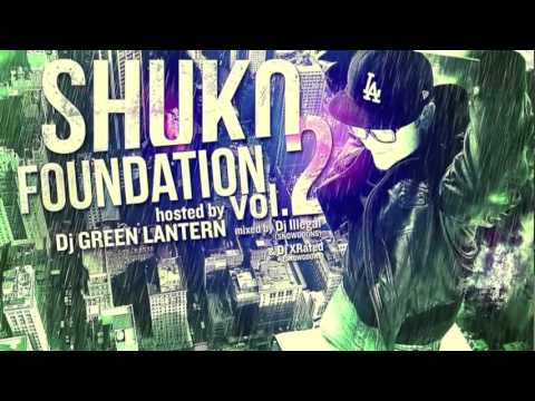 SHUKO   Foundation Vol 2 Mixed by Snowgoons DJs   Host DJ Green Lantern
