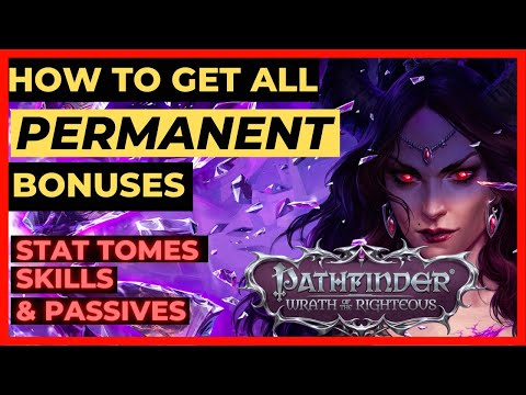 PATHFINDER: WOTR - How to get ALL PERMANENT Bonuses! +Stats, Skills & More!