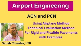 #Airportpavements, #Aircraft Classification Number (#ACN) and #Pavement Classification Number (PCN)