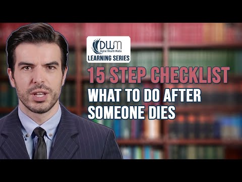 15 Step Checklist: What To Do After Someone Dies
