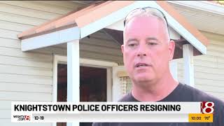 Knightstown, Indiana, police officers resigning