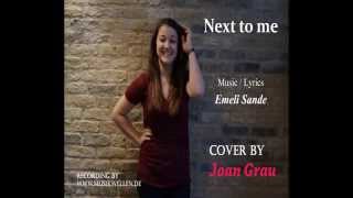Next to me - Cover von Joan Grau