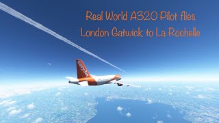 Real World A320 Pilot flies London Gatwick to La Rochelle
