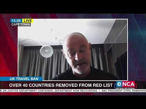 UK Travel Ban Discussion Over 40 countries removed from red list