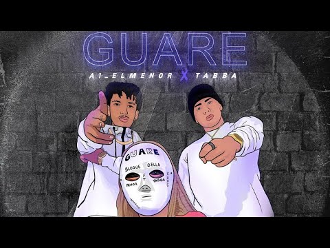 "GUARE" A1elmenor x Tabba ( Videoclip oficial )