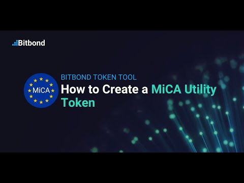 How to Create a MiCA Utility Token — Bitbond