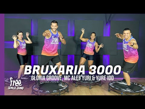 Bruxaria 3000 - Gloria Groove part. Mc Aleff Yuri e Yure IDD | FREEJUMP Bora Pular - COREOGRAFIA