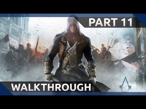 Assassin's Creed Unity Walkthrough Gameplay Part 11 - No Commentary