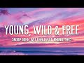 Download Lagu Snoop Dogg & Wiz Khalifa - Young, Wild and Free ft. Bruno Mars Lyrics Mp3 Free
