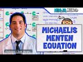 Biochemistry Michaelis Menten Equation