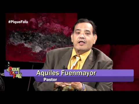 El Pique de Falú 08-23-16 (01) - Entrevista al Pastor Aquiles Fuenmayor