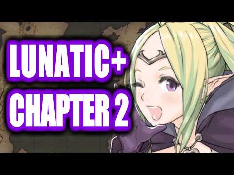 Lunatic+ How to Beat Chapter 2 AND Vaike Discussion