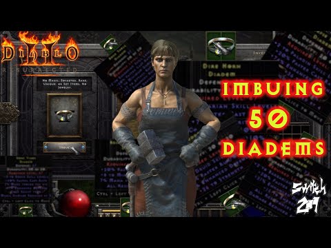 Save Your Imbue Quest For Diadems! Imbuing 50 Diadems for GG 2/20s! - Diablo 2 Resurrected
