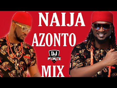 🔥BEST OF NAIJA AFROBEAT VIDEO MIX | OLD SCHOOL VIBES | AZONTO PARTY  MIX | DJ PEREZ(Psquare,Bracket)