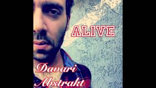 Alive by Davari Abstrakt