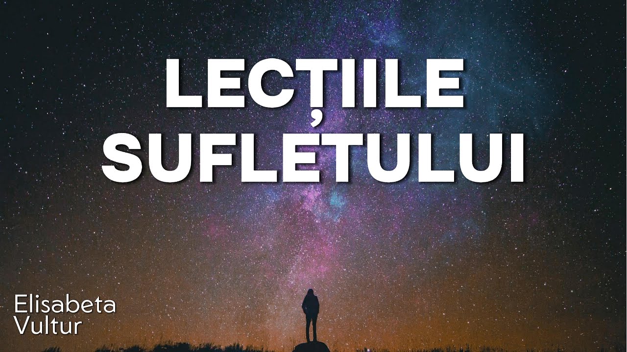 Lecțiile Sufletului