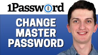 How To Change Master Password In 1Password