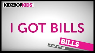 KIDZ BOP Kids – Bills (Official Lyric Video) [KIDZ BOP Greatest Hits!] #ReadAlong