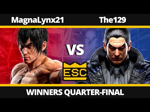ESC 55 - Winners Quarter-Final - MagnaLynx21 (Law) Vs. The129 (Kazuya) - Tekken 8 Local Tournament