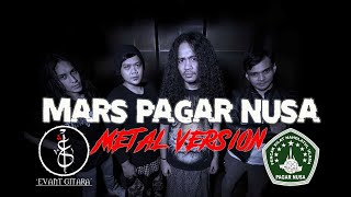 Download lagu MARS PAGAR NUSA (Metal Cover) - EVANT GITARA mp3