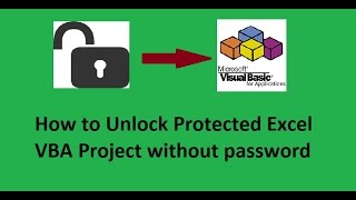 How to unlock Protected Excel VBA Project and Macro codes without password