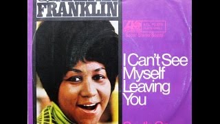 Aretha Franklin - I Can&#39;t See Myself Leaving You / Gentle On My Mind - 7&quot; Germany - 1969