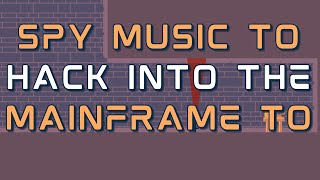 Top Secret Video Game Music | SPYDER BYTE Full Original Soundtrack (OST)