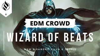 W&amp;W x Sandro Silva x Zafrir - Wizard Of The Beats (Extended Mix)