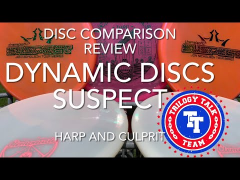 Disc Comparison Review: Dynamic Discs Lucid Chameleon Suspect (featuring Harp and Culprit)