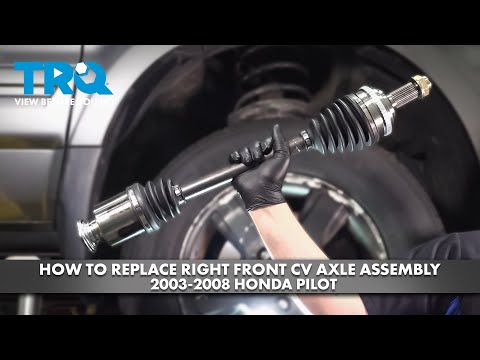 How to Replace Right Front CV Axle Assembly 2003-2008 Honda Pilot