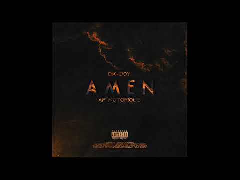 Amén🙏🏾 Dk-Boy ft Af-Notorious