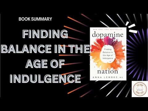 💊 Dopamine Nation Book Summary | Finding Balance in the Age of Indulgence