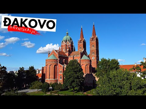 ĐAKOVO - SRCE SLAVONIJE | "HRVATSKA i ja"