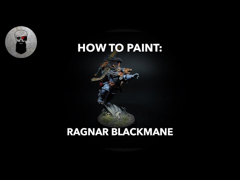 Contrast+ How to Paint: Ragnar Blackmane