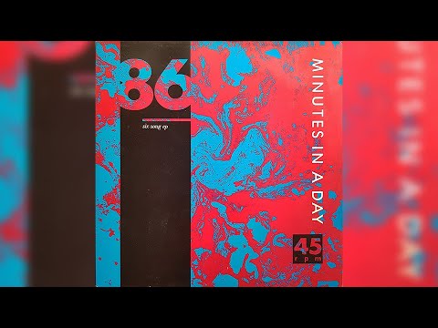 86 - Minutes In A Day (Full EP)