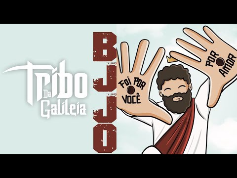 TRIBO DA GALILÉIA - BJJO // OFICIAL 2016