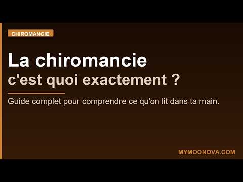 La chiromancie c'est quoi exactement ?