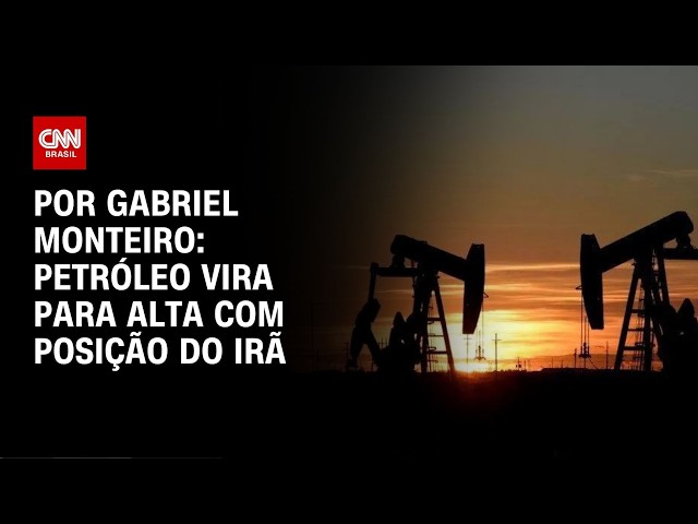 Análise: Petróleo vira para alta com posição do Irã | BASTIDORES CNN