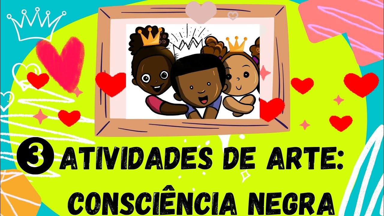 ✔Consciência Negra| 3 Atividades Fáceis de Arte|Educação Infantil😍😍😍