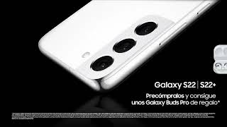 Samsung Galaxy S22 | S22 + | Precómpralo ahora anuncio