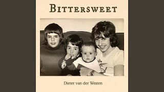 Dieter Van Der Westen Band - Bittersweet video
