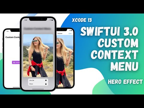 SwiftUI 3.0 Custom Context Menu - Hero Effect - Custom Views For Context Menu WWDC 2021 - Xcode 13