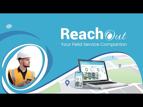 ReachOutSuite-FieldService App video thumbnail