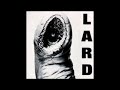 Lard    The Power Of Lard EP