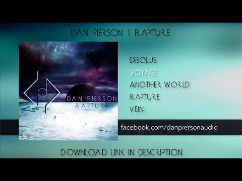 Dan Pierson - 'RAPTURE' | FULL STREAM 2017 (Progressive Metal/Art Rock)