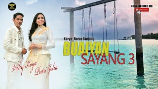 Download lagu Lagu Minang Terbaru 2020 • BUAIYAN SAYANG 3 • Vicky Koga • Putri Jelia mp3