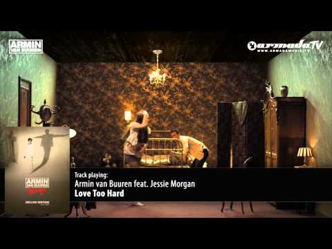 Armin van Buuren feat. Jessie Morgan - Love Too Hard (Mirage - Deluxe Edition)