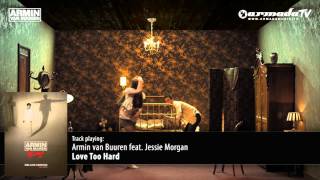 Armin van Buuren feat. Jessie Morgan - Love Too Hard (Mirage - Deluxe Edition)