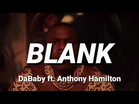 DaBaby ft. Anthony Hamilton - BLANK