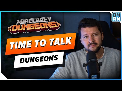 Minecraft Dungeons ... We Need To Talk!